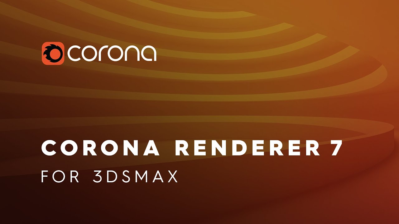 Hướng dẫn tải và cài đặt Corona Renderer For 3ds Max Full Crck